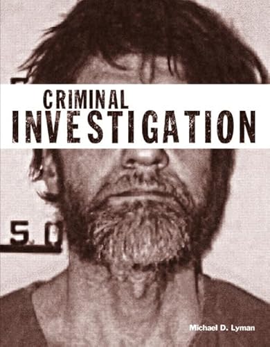 9780133009507: Criminal Investigation + Mycrimekit (The Justice Series)