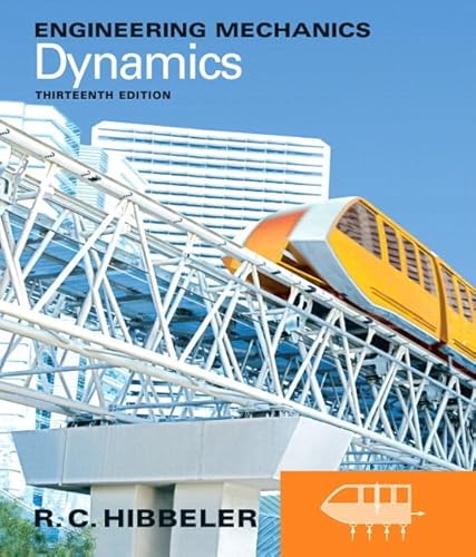 Engineering Mechanics: Dynamics Plus Masteringengineering with Pearson Etext -- Access Card Package (9780133009569) by Hibbeler, Russell C