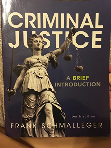 Beispielbild fr Criminal Justice: A Brief Introduction (10th Edition) zum Verkauf von BooksRun