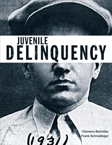 Juvenile Delinquency + Mycrimekit (The Justice Series) (9780133010206) by Bartollas, Clemens; Schmalleger, Frank J.