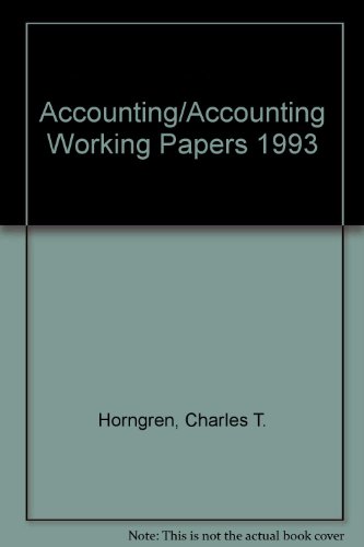 Accounting/Accounting Working Papers 1993 (9780133010862) by Horngren, Charles T.; Harrison, Walter T.