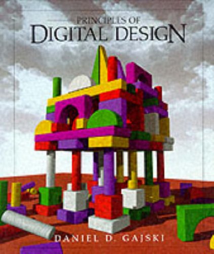9780133011449: Principles of Digital Design: United States Edition