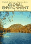 Stock image for Global Environment: Water, Air, and Geochemical Cycles for sale by Blue Vase Books