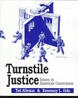 9780133012279: Turnstile Justice: Issues in American Corrections