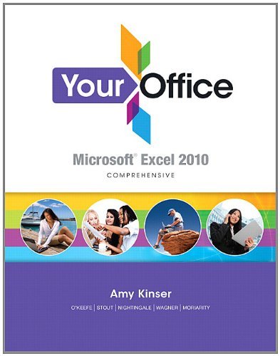 Beispielbild fr Your Office; Miscrosoft Access 2010 Comprehensive with Student Videos on DVD zum Verkauf von a2zbooks