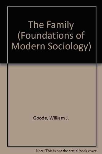 9780133018202: The Family (Foundations of Modern Sociology)