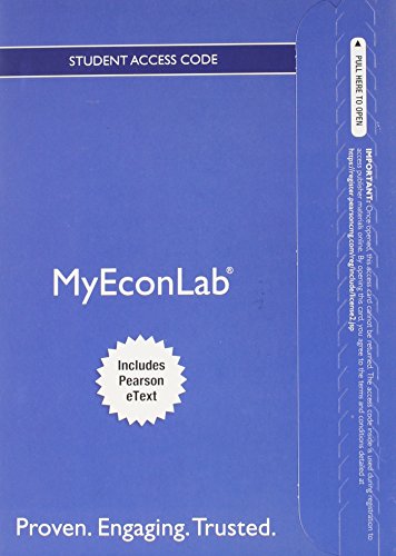Imagen de archivo de NEW MyLab Economics with Pearson eText -- Access Card -- for Money, Banking, and the Financial System a la venta por Campus Bookstore