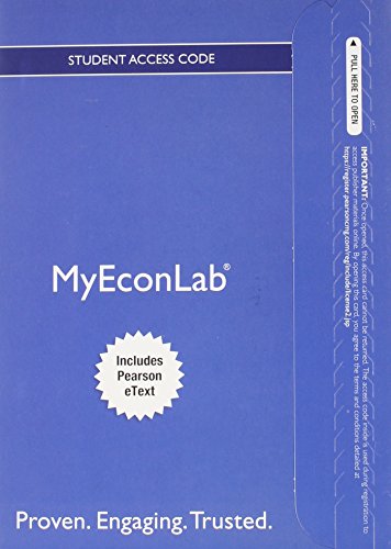 Stock image for NEW MyLab Economics with Pearson eText -- Access Card -- for Money, Banking, and the Financial System for sale by Campus Bookstore