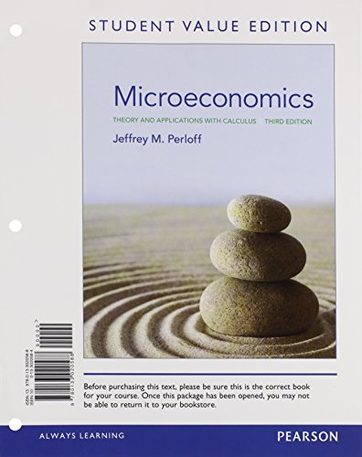 Stock image for Microeconomics: Theory and Applications with Calculus, Student Value Edition (3rd Edition) for sale by HPB-Red