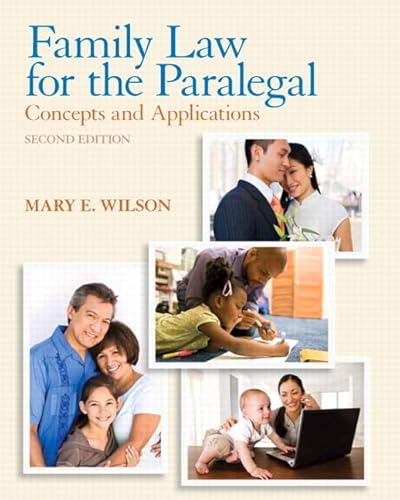 Family Law for the Paralegal: Concepts and Applications Plus New Mylegalstudieslab and Virtual Law Office Experience with Pearson Etext -- Access Card Package (9780133024128) by Wilson, Chief Of Infectious Diseases MT Auburn Hospital Instructor In Medicine Mary E