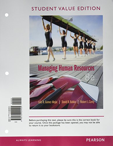 9780133024425: Managing Human Resources