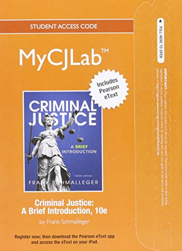 Imagen de archivo de NEW MyCJLab with Pearson eText -- Access Card -- for Criminal Justice: A Brief Introduction a la venta por Wrigley Books
