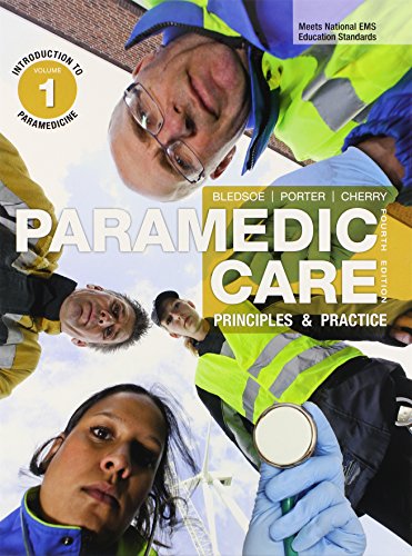 9780133029567: Paramedic Care: Principles & Practice