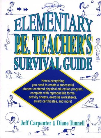 Beispielbild fr Elementary P.E. Teacher's Survival Guide zum Verkauf von Better World Books