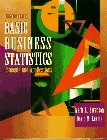 Beispielbild fr Basic Business Statistics : Concepts and Applications zum Verkauf von Better World Books