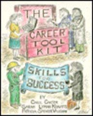The Career Tool Kit: Skills for Success (9780133035209) by Carol Carter; Sarah Lyman Kravits; Patricia Spencer Vaughan