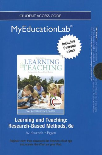 Imagen de archivo de Learning and Teaching New Myeducationlab With Pearson Etext Standalone Access Card: Research-based Methods a la venta por A Team Books