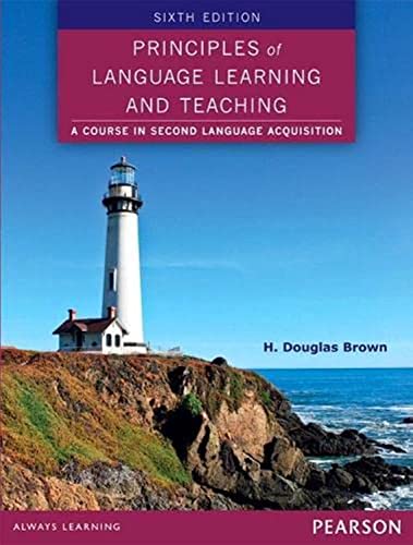 Imagen de archivo de Principles of Language Learning and Teaching (6th Edition) a la venta por BooksRun