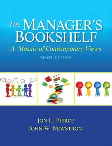 Stock image for Manager's Bookshelf, The: A Mosaic of Contemporary Views for sale by Reliant Bookstore