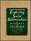 9780133044607: Exploring Social Relationships: A Workbook in Sociology