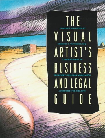 Stock image for Visual Artist's Business and Legal Guide for sale by SecondSale