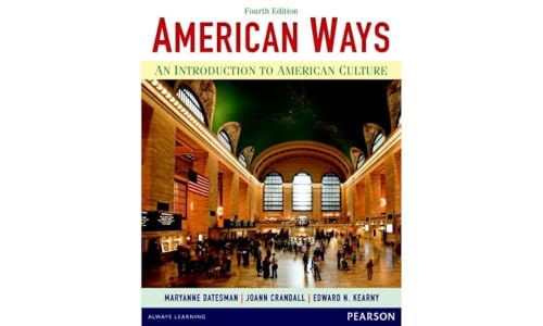 9780133047028: American Ways: An Introduction to American Culture