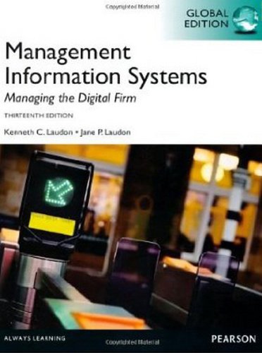 Stock image for Management Information Systems: Managing the Digital Firm, 13th Edition for sale by BooksRun