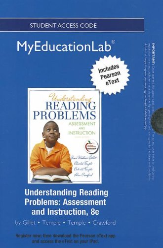 Understanding Reading Problems: Assessment and Instruction (myeducationlab (Access Codes)) (9780133053166) by Gillet Edd, Jean Wallace; Temple, Charles; Temple, Codruta; Crawford, Alan