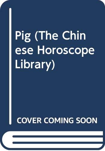 9780133054262: the-chinese-horoscope-library-pig