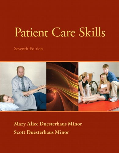 Imagen de archivo de Patient Care Skills (Patient Care Skills ( Minor)) a la venta por BooksRun