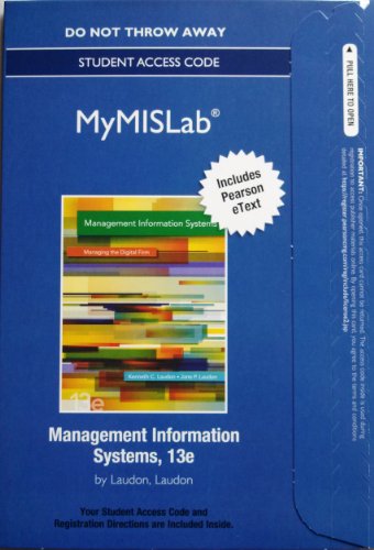 Management Information Systems MyMISlab Access Code (9780133058321) by Laudon, Kenneth C.; Laudon, Jane P.