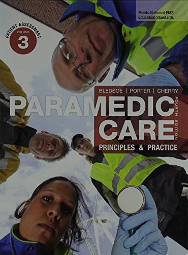 Paramedic Care: Principles & Practice (9780133058956) by Bledsoe, Bryan E.; Porter, Robert S.; Cherry, Richard A.