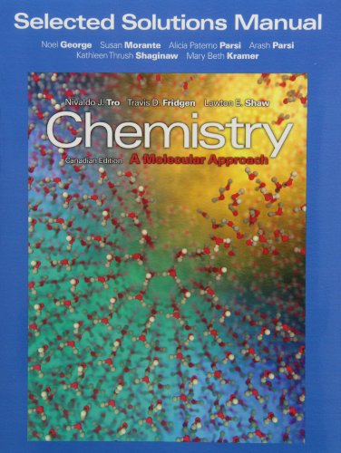 Beispielbild fr Selected Solutions Manual for Chemistry : A Molecular Approach, First Canadian Edition zum Verkauf von Better World Books