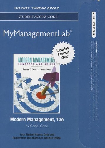 Modern Management MyManagementLab Access Card: Includes Pearson Etext (9780133061062) by Certo, Samuel C.; Certo, Trevis