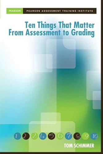 Stock image for Ten Things that Matter from Assessment to Grading (Assessment Training Institute, Inc.) for sale by SecondSale