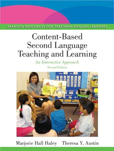 Imagen de archivo de Content-Based Second Language Teaching and Learning: An Interactive Approach a la venta por ThriftBooks-Atlanta