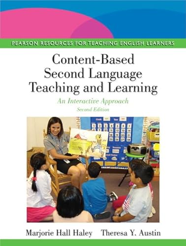 Stock image for Content-Based Second Language Teaching and Learning: An Interactive Approach (Pearson Resources for Teaching English Learners) for sale by HPB-Red