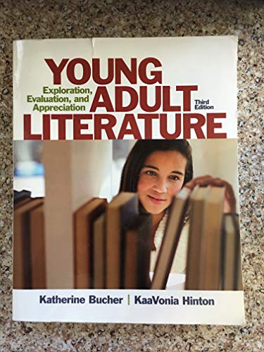 Stock image for Young Adult Literature: Exploration, Evaluation, and Appreciation for sale by Greenway