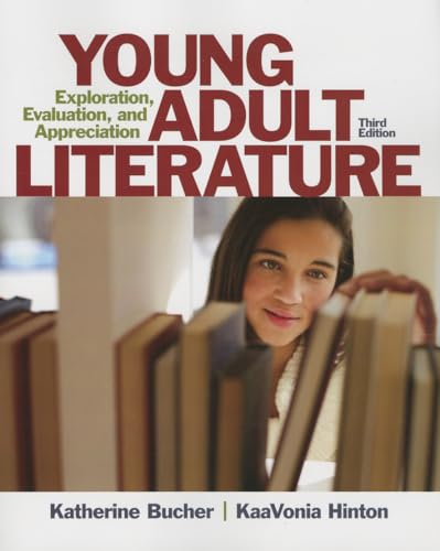9780133066791: Young Adult Literature: Exploration, Evaluation, and Appreciation