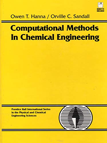 Stock image for Computational Methods in Chemical Engineering (Prentice Hall International Series in the Physical and Chemical Engineering Sciences) for sale by Book Deals