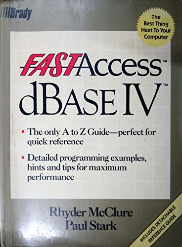 Fast Access/dBASE IV (9780133075700) by McClure, Rhyder; Stark, Paul