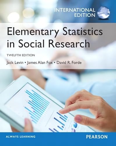 9780133079548: Elementary Statistics in Social Research: International Edition