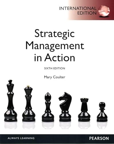 9780133080469: Strategic Management in Action: International Edition