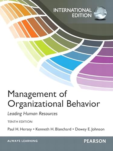 9780133080476: Management of Organizational Behavior: International Edition