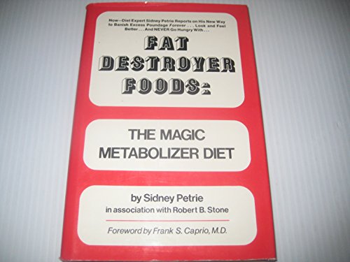 Beispielbild fr Fat Destroyer Foods: The Magic Metabolizer Diet zum Verkauf von Jenson Books Inc