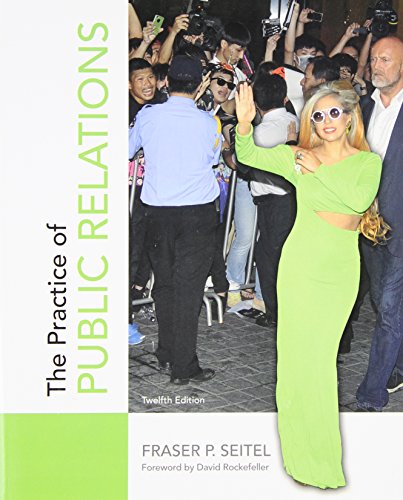 Stock image for The Practice of Public Relations (12th Edition) for sale by Reliant Bookstore