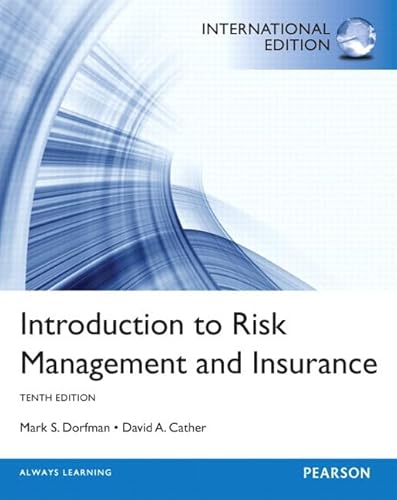 9780133084115: Introduction to Risk Management and Insurance:International Edition