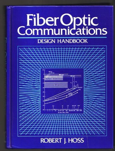 Beispielbild fr Fiber Optic Communications Design Handbook zum Verkauf von medimops