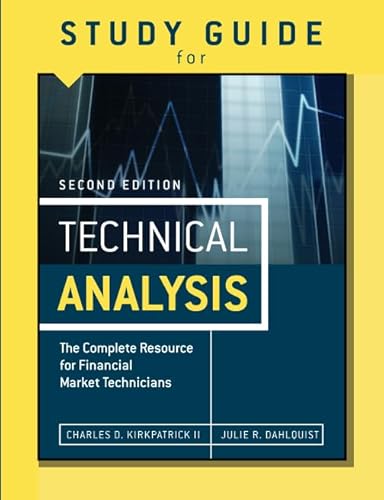 9780133092608: Study Guide for the Second Edition of Technical Analysis: The Complete Resource for Financial Market Technicians