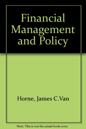 Beispielbild fr Financial Management and Policy zum Verkauf von Better World Books